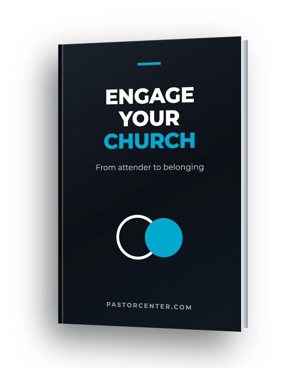 Engage Your Church — From attender to belonging. A free ebook from Pastor Center.