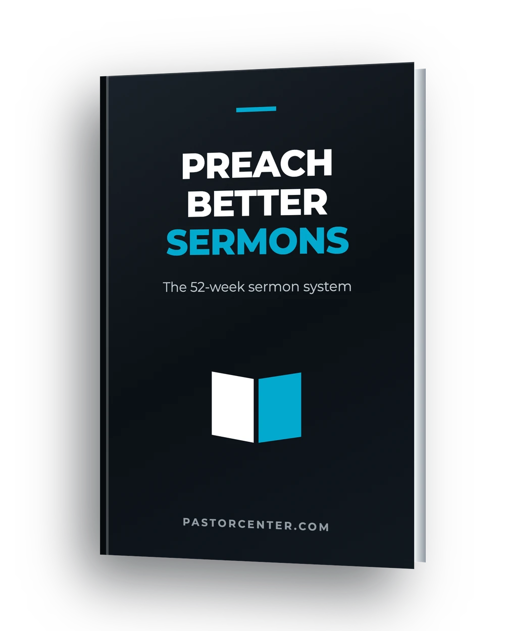 Preach Better Sermons — The 52-week sermon system. A free ebook from Pastor Center.