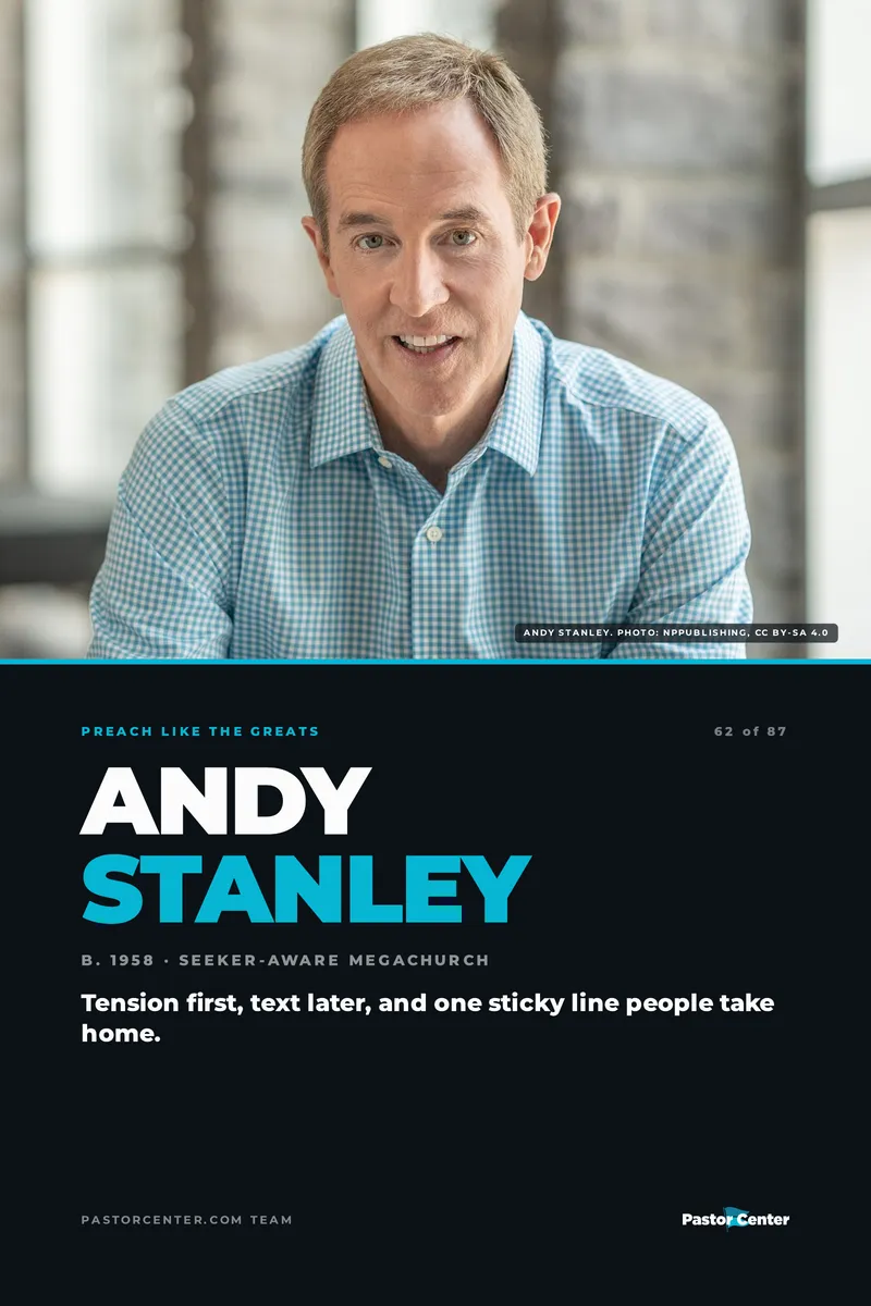 Preach Like Andy Stanley — Tension first, text later, and one sticky line people take home.. A free guide from Pastor Center.