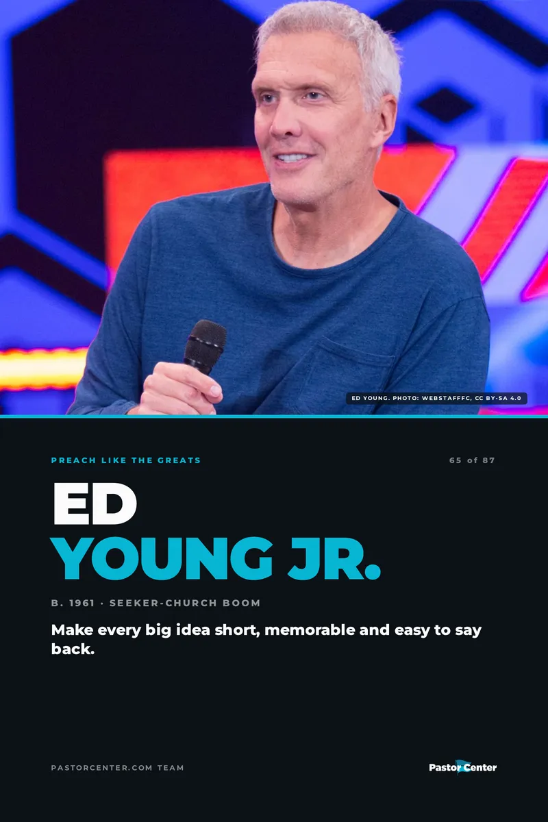 Preach Like Ed Young Jr. — Make every big idea short, memorable and easy to say back.. A free guide from Pastor Center.