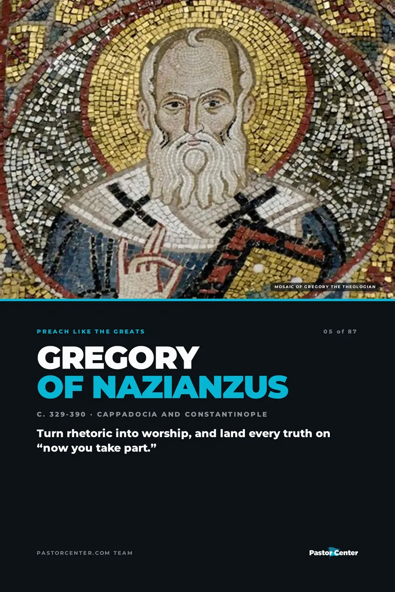 Preach Like Gregory of Nazianzus — Turn rhetoric into worship, and land every truth on “now you take part.”. A free guide from Pastor Center.