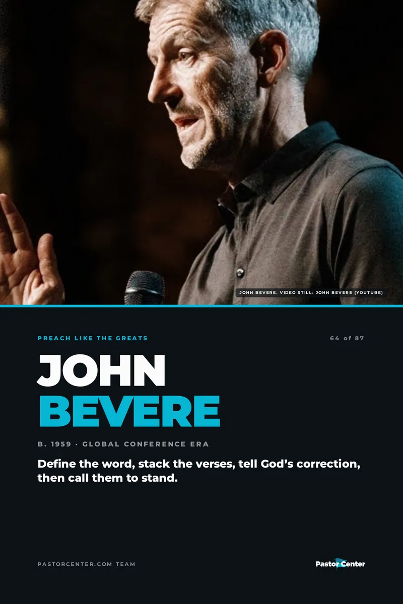 Preach Like John Bevere — Define the word, stack the verses, tell God’s correction, then call them to stand.. A free guide from Pastor Center.