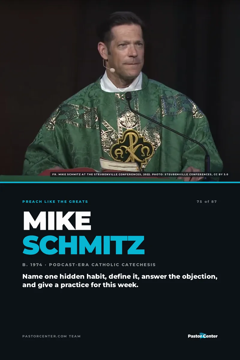 Preach Like Mike Schmitz — Name one hidden habit, define it, answer the objection, and give a practice for this week.. A free guide from Pastor Center.