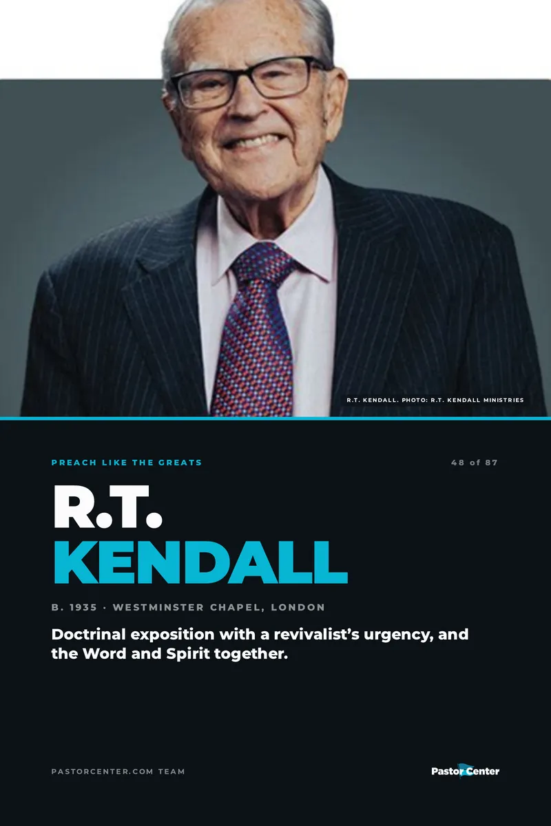 Preach Like R.T. Kendall — Doctrinal exposition with a revivalist’s urgency, and the Word and Spirit together.. A free guide from Pastor Center.